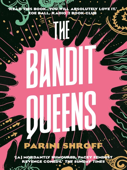 Title details for The Bandit Queens by Parini Shroff - Wait list